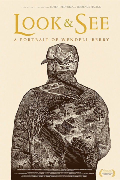 Look and See:  A Portrait of Wendell Berry