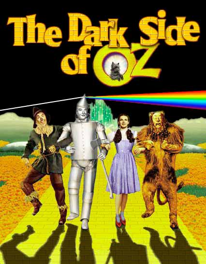 The Dark Side of Oz