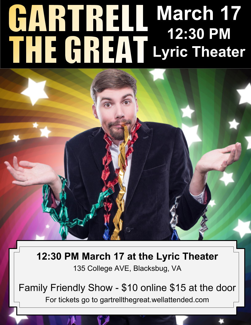 “Gartrell The Great” Magic Show