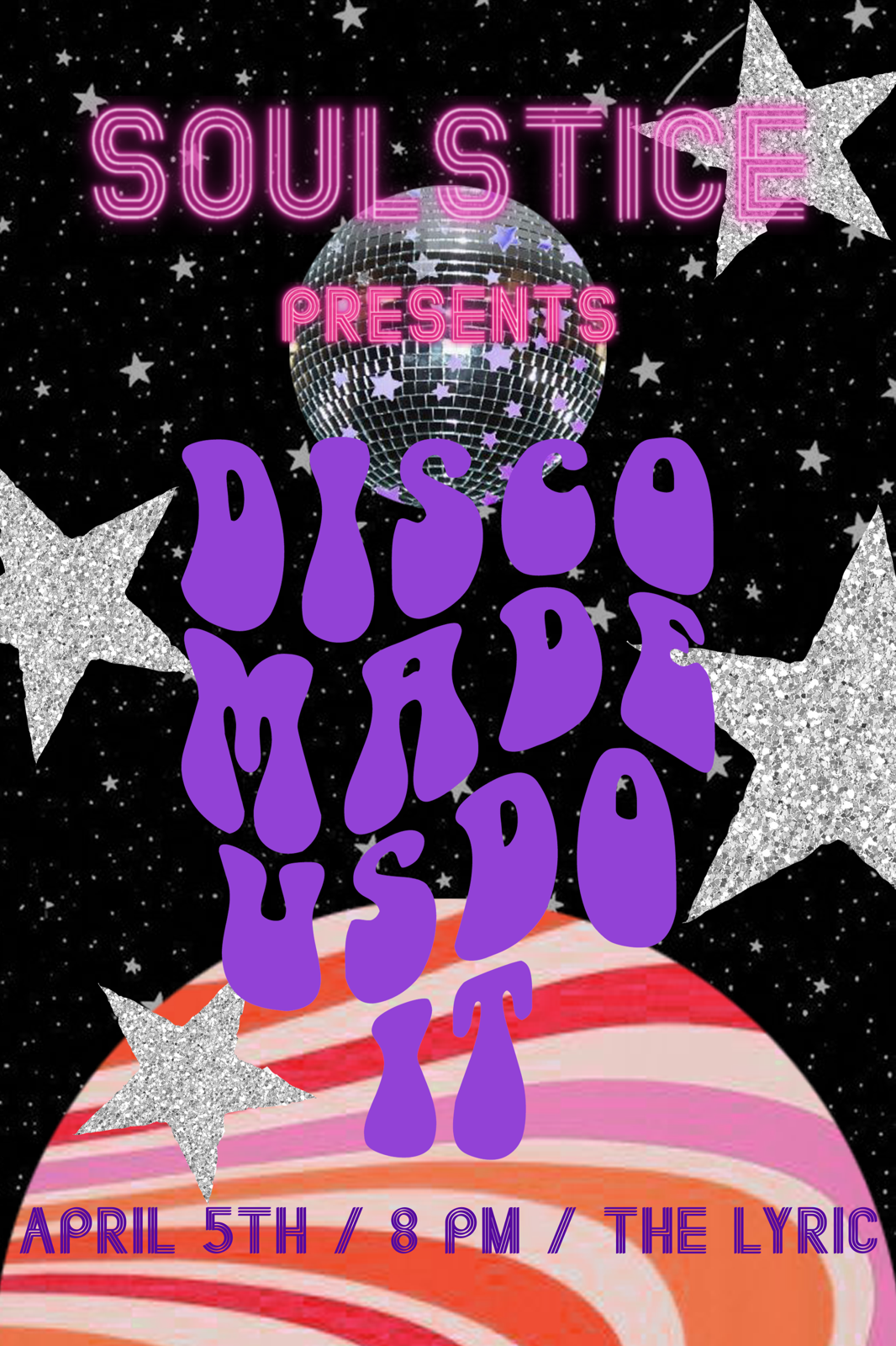 VT Soulstice presents “Disco Made Us Do It”