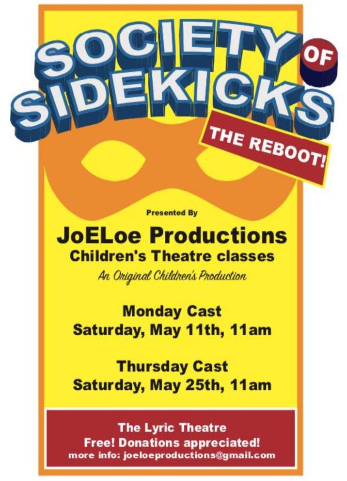 “Society of Sidekicks” – Original Children’s Play by JoELoe Productions