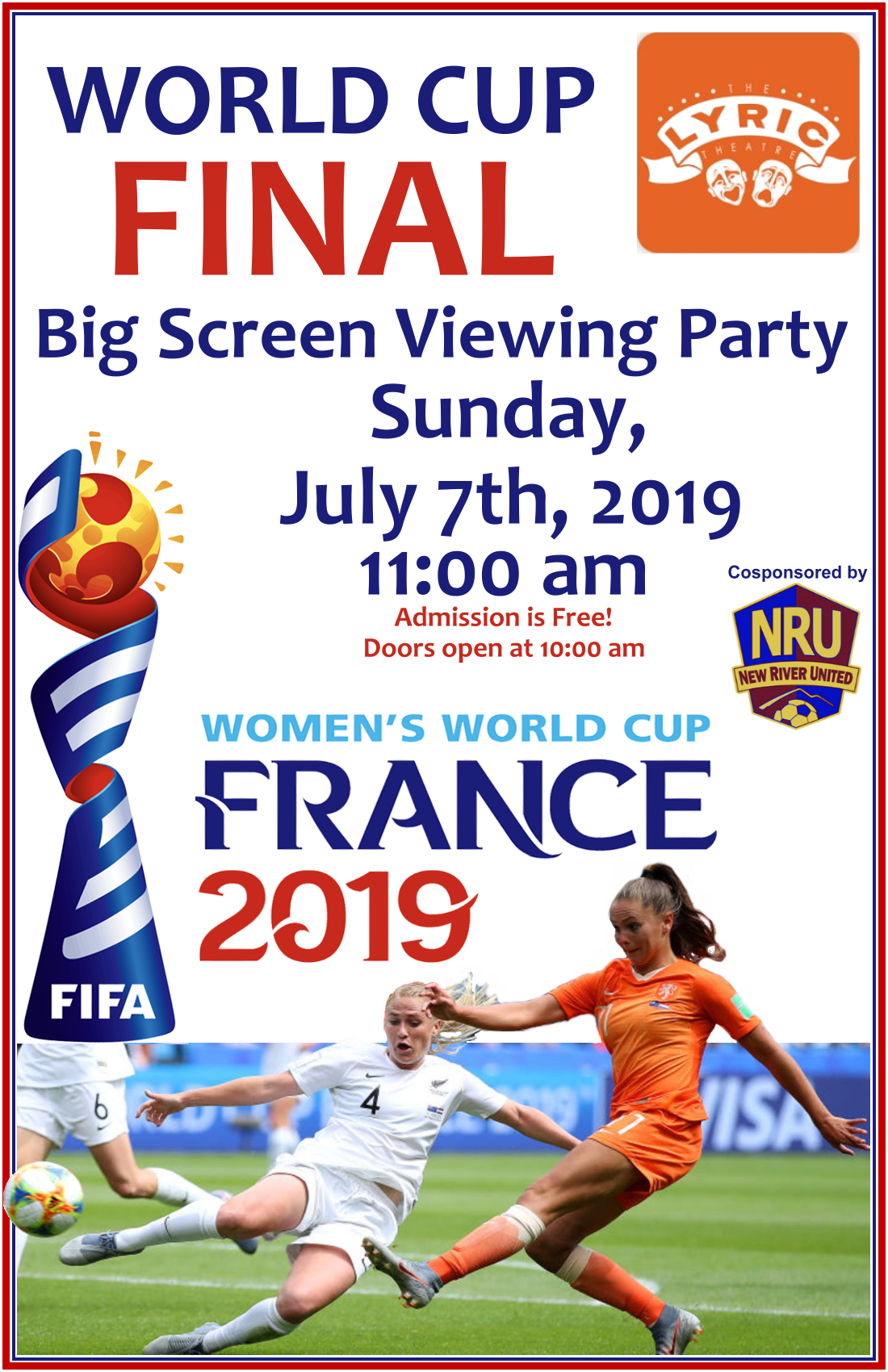 Women’s World Cup Soccer Final Live on the Big Screen The Lyric Theatre