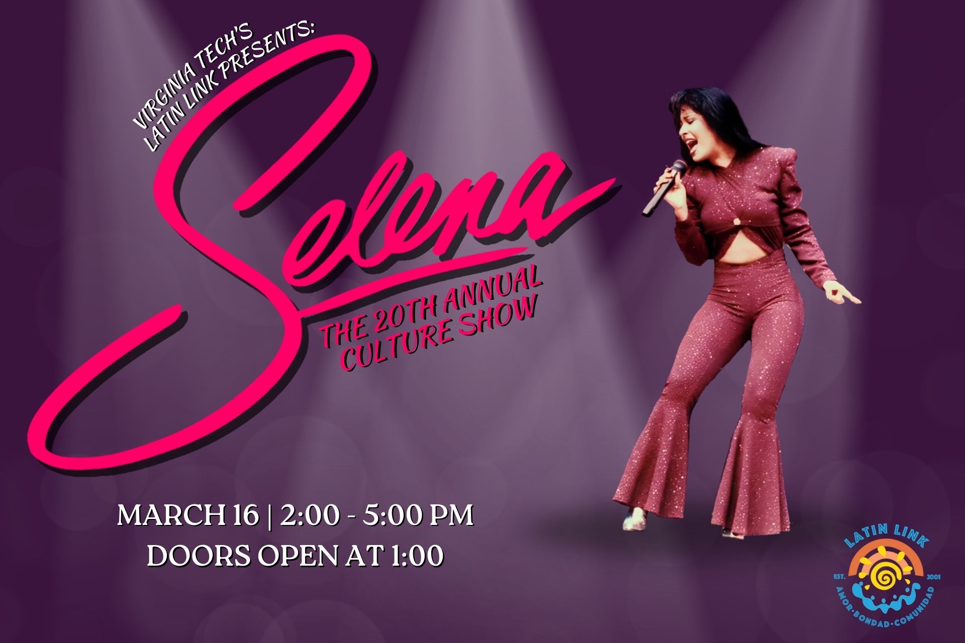 Latin Link Presents Selena The 20th Annual Cultural Show